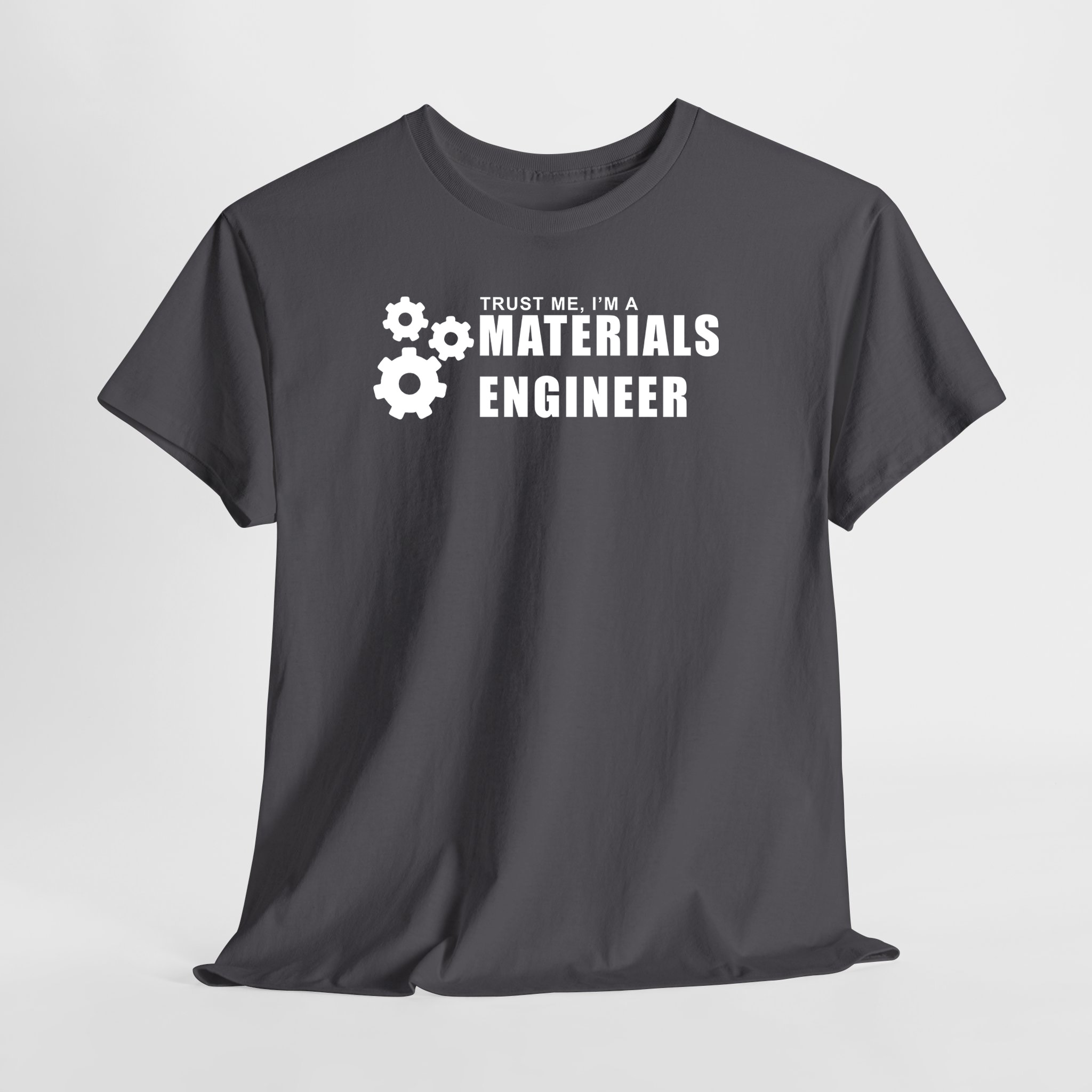 Materials Engineer | Malzeme Mühendisi Unisex Tişört
