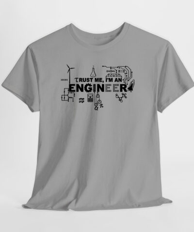 Trust Me I'm An Engineer Unisex Tişört - Görsel 9