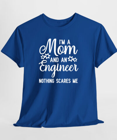 Mom and Engineer Unisex Tişört - Görsel 6