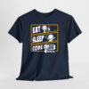 Eat Sleep Code Unisex Tişört