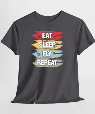 Eat, Sleep, Fly, Repeat Unisex Tişört