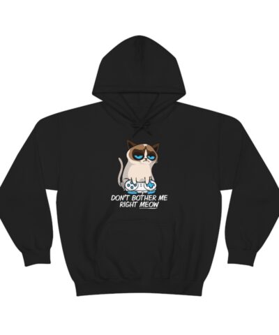 Alternative view of Don't Bother Me Right Meow, Gamer Cat, Angry Cat Kapşonlu 3 İplik Şardonlu Unisex
