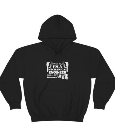 Alternative view of Trust Me I'm Mechanical Engineer Kapşonlu 3 İplik Şardonlu Unisex