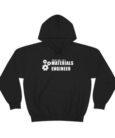 Alternative view of Turst Me I'm A Materials Engineer Kapşonlu 3 İplik Şardonlu Unisex