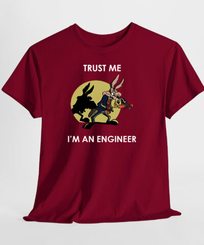 Coyote Trust Me I'm An Engineer Road Runner Unisex Tişört - Görsel 4