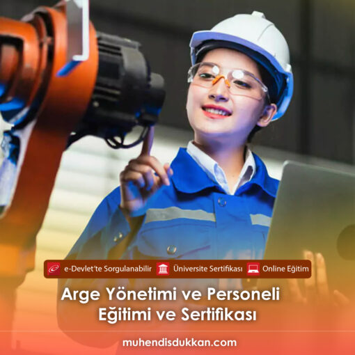 Arge Yönetimi ve Personeli Sertifika Programı