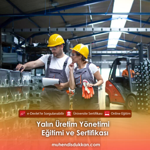 Yalın Üretim Yönetimi Sertifika Programı