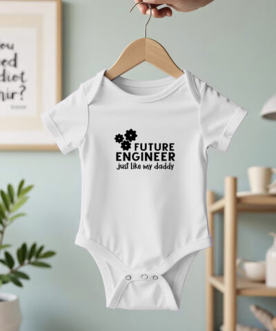 Future Engineer Just Like My Daddy Bebek Body