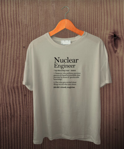 Nuclear Engineer 2 Unisex Tişört - Görsel 4
