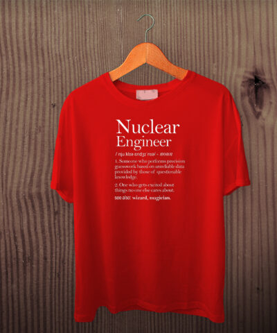 Nuclear Engineer 2 Unisex Tişört - Görsel 5