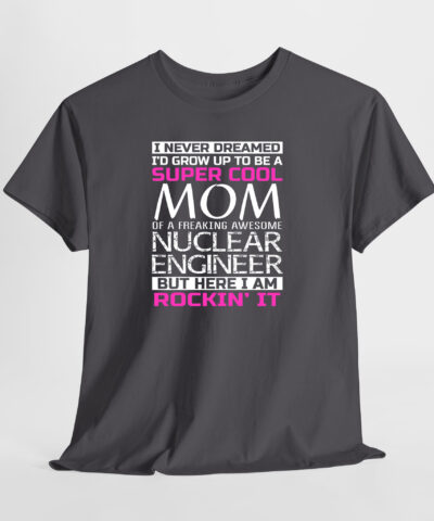 Alternative view of Mom Engineer Nuclear Unisex Tişört