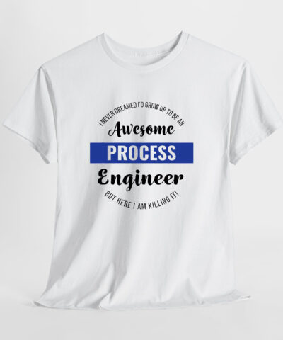 Awesome Process Engineer Unisex Tişört - Görsel 9