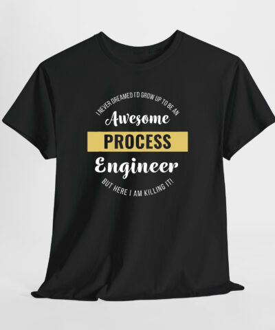 Awesome Process Engineer Unisex Tişört - Görsel 7