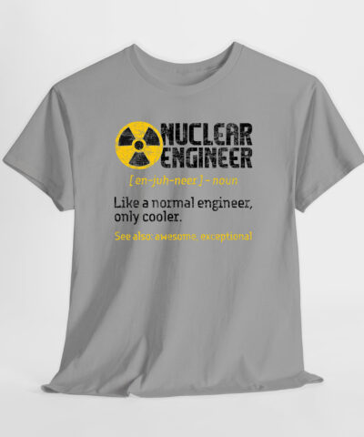 Nuclear Engineer 3 Unisex Tişört - Görsel 4