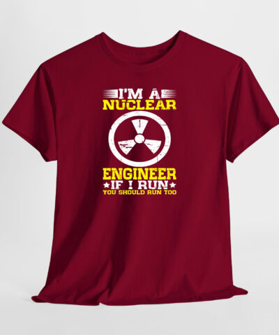 l am a Nuclear Engineer 2 Unisex Tişört