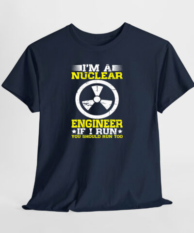 l am a Nuclear Engineer 2 Unisex Tişört - Görsel 6