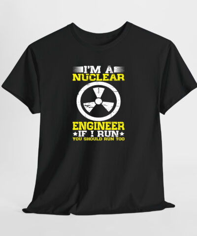 l am a Nuclear Engineer 2 Unisex Tişört - Görsel 8