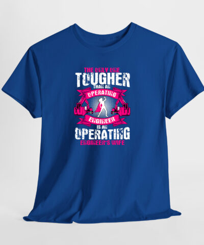 Operating Engineer Wife Unisex Tişört