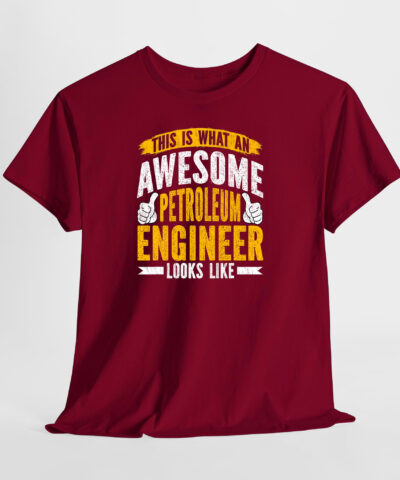 Awesome Petroleum Engineer Unisex Tişört - Görsel 5