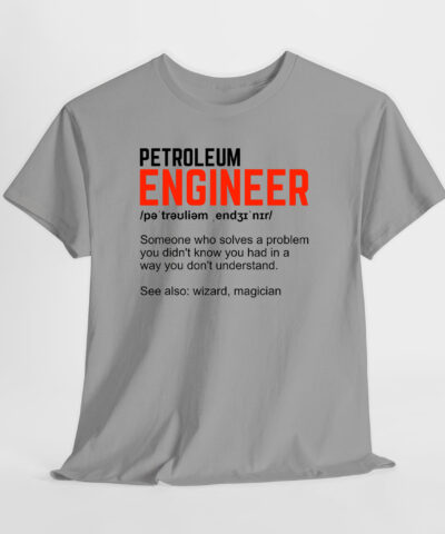 Alternative view of Petroleum Engineer 2 Unisex Tişört