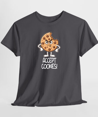 Accept Coocies Unisex Tişört - Görsel 4