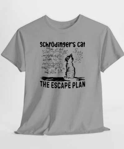 Schrödinger's Cat The Escape Plan Unisex Tişört - Görsel 5
