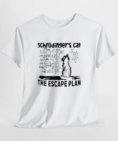 Schrödinger's Cat The Escape Plan Unisex Tişört - Görsel 4