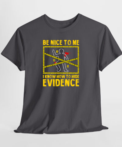 Be Nice To Me Unisex Tişört - Görsel 4