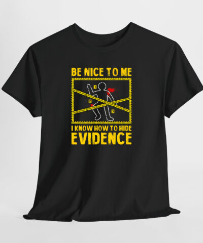 Be Nice To Me Unisex Tişört - Görsel 8