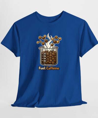 Fuel: Caffeine Unisex Tişört - Görsel 7