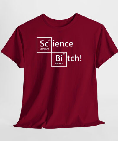 Science B*tch! Unisex Tişört - Görsel 5
