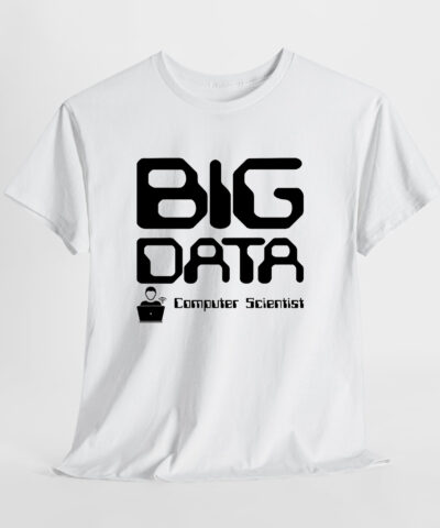 Big Data Computer Scientist Unisex Tişört - Görsel 3