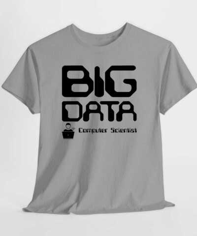 Big Data Computer Scientist Unisex Tişört - Görsel 4