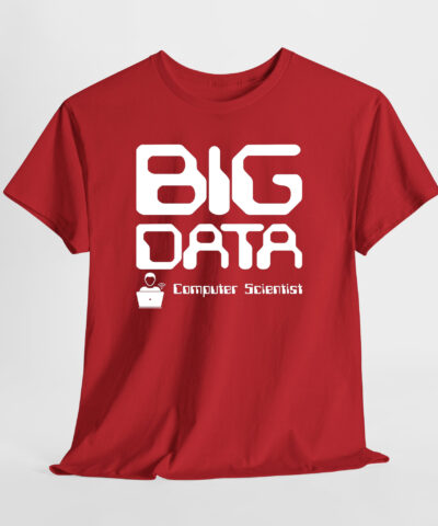 Big Data Computer Scientist Unisex Tişört - Görsel 7