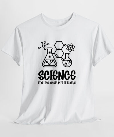 Science It's Like Magic But It Is Real Unisex Tişört - Görsel 6