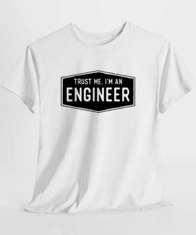 Alternative view of Trust Me I'm An Engineer Unisex Tişört