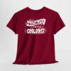 Because I'm The Geologist Unisex Tişört