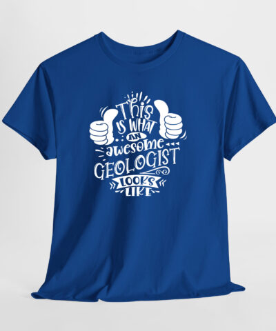 This is What an Awesome Geologist Looks Like Unisex Tişört - Görsel 7