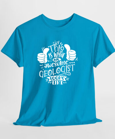 This is What an Awesome Geologist Looks Like Unisex Tişört - Görsel 9