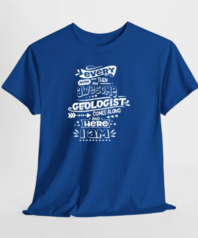 Awesome Geologist Unisex Tişört - Görsel 7