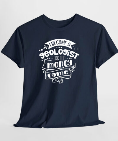I Became a Gologist For The Money and Fame Unisex Tişört - Görsel 6