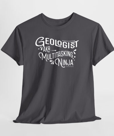 Geologist AKA Multitasking Ninja Unisex Tişört - Görsel 4