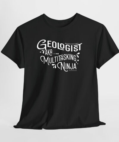 Geologist AKA Multitasking Ninja Unisex Tişört - Görsel 8
