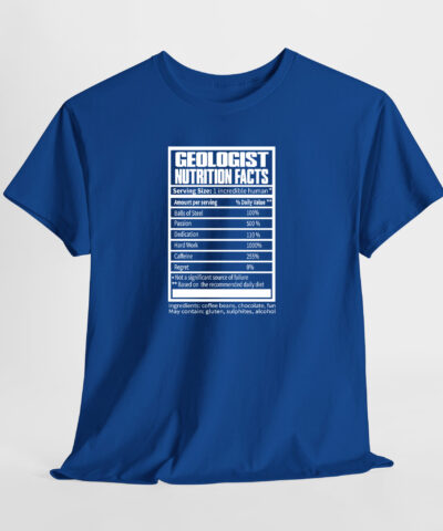 Geologist Nutrition Facts Unisex Tişört - Görsel 7