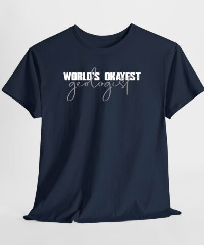 World's Okayets Geologist Unisex Tişört - Görsel 6