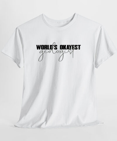World's Okayets Geologist Unisex Tişört