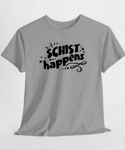 Schist Happens Unisex Tişört - Görsel 3