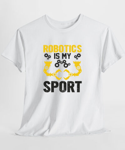 Alternative view of Robotics Is My Sport Unisex Tişört