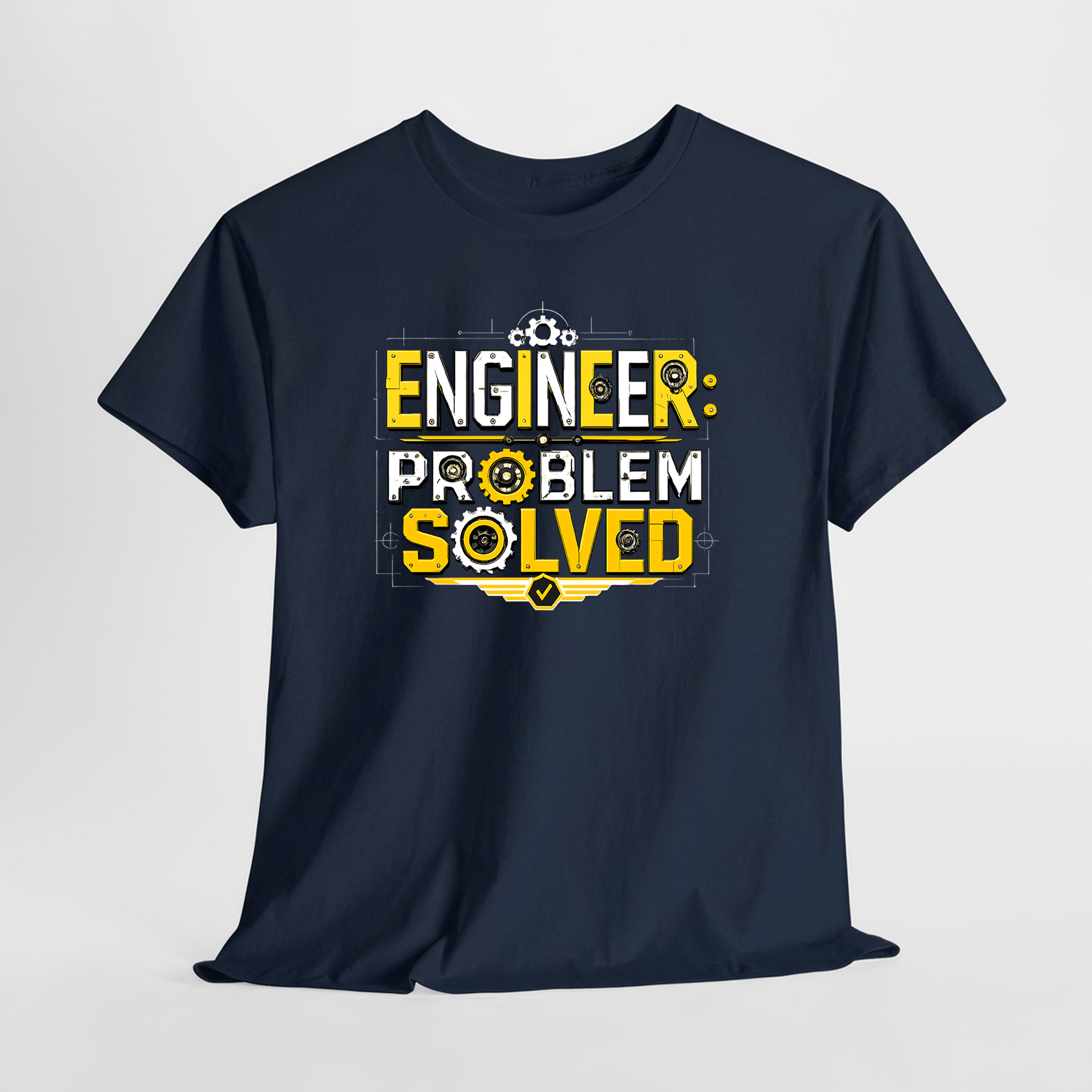 Engineer Problem Solved Unisex Tişört