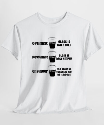 Alternative view of Optimist, Pessimist, Engineer Unisex Tişört